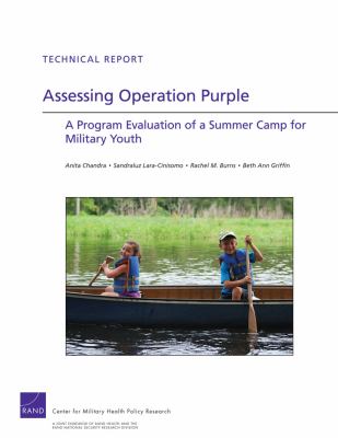 Assessing Operation Purple : a program evaluation of a summer camp for military youth