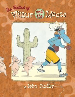 The ballad of Wilbur and the moose