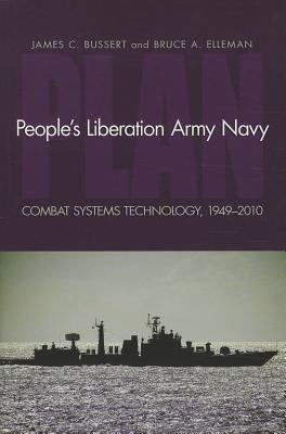 People's Liberation Army Navy (PLAN) : combat systems technology, 1949-2010