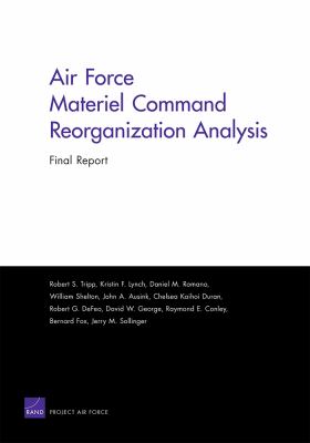 Air Force Materiel Command reorganization analysis : final report