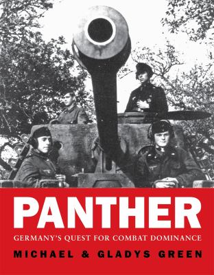 Panther : Germany's quest for combat dominance