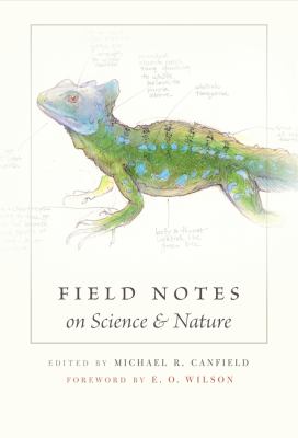 Field notes on science & nature