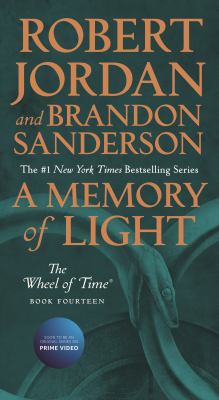 A memory of light : [the Wheel of time ; bk. 14] /
