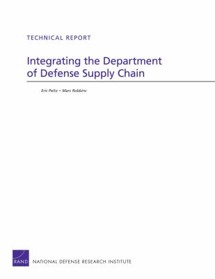 Integrating the Department of Defense supply chain : technical report
