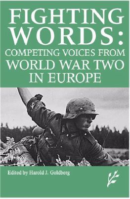 Competing voices from World War II in Europe