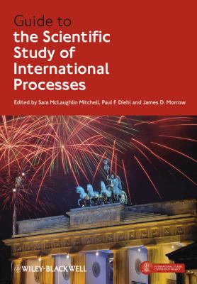 Guide to the scientific study of international processes