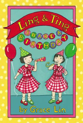 Ling & Ting : share a birthday