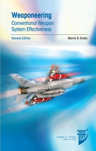 Weaponeering : conventional weapon system effectiveness