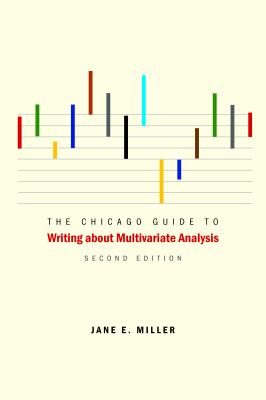 The Chicago guide to writing about multivariate analysis