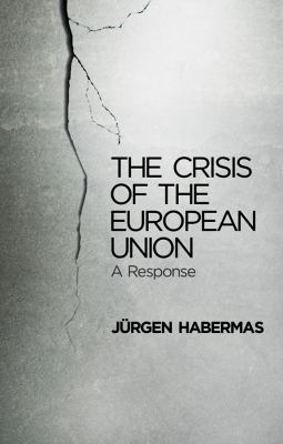 The crisis of the European Union : a response