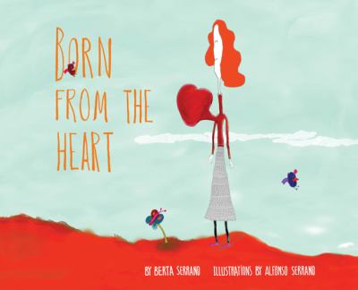 Born from the heart