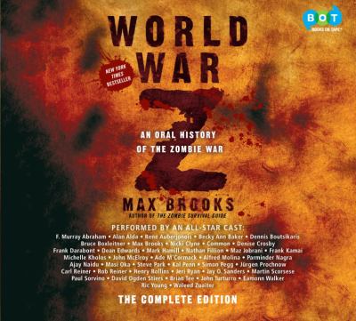 World War Z : [an oral history of the zombie war]