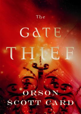 The gate thief : a Novel of the Mither mages series ; bk. 2] /