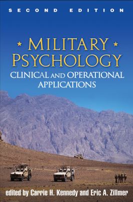 Military psychology : clinical and operational applications