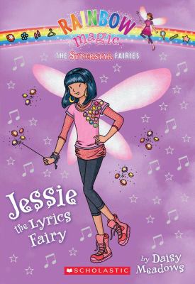 Jessie the lyrics fairy. #1] / [Superstar fairies ;