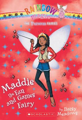 Maddie the fun and games fairy. #6] / [Princess fairies ;