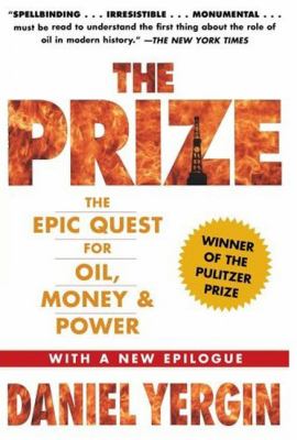 The prize : the epic quest for oil, money, & power