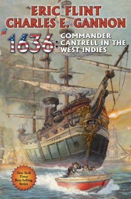 1636 : Commander Cantrell in the West Indies : 14] / [the Ring of fire ;