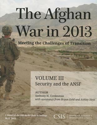 The Afghan War in 2013 : meeting the challenges of transition