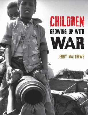 Children growing up with war