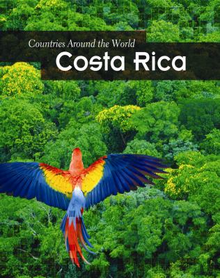 Costa Rica. [Countries around the world] /