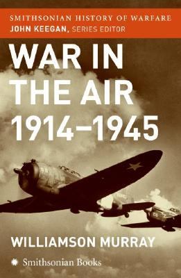 War in the air, 1914-1945