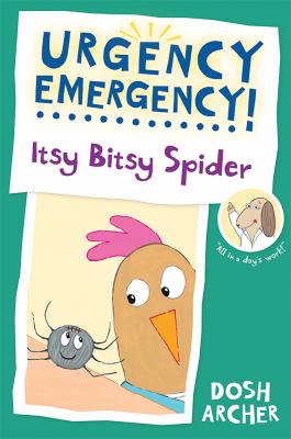 Urgency emergency! Itsy bitsy spider