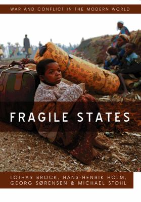 Fragile states : violence and the failure of intervention