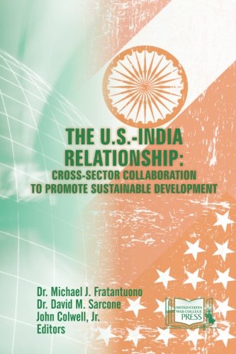The U.S.-India relationship : cross-sector collaboration to promote sustainable development