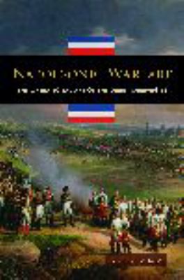 Napoleonic warfare : the operational art of the great campaigns