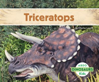 Triceratops. [ABDO Kids : dinosaurs] /