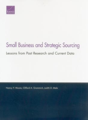 Small business and strategic sourcing : lessons from past research and current data
