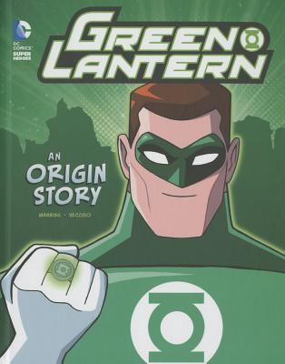 Green Lantern : an origin story