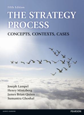 The strategy process : concepts, contexts, cases