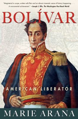 Bolívar : American liberator