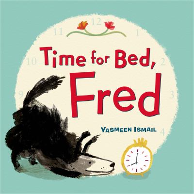 Time for bed, Fred!