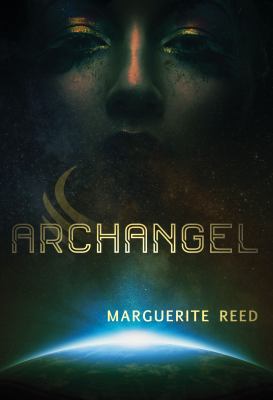 Archangel : Book one of the Chronicles of Ubastis