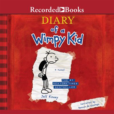 Diary of a wimpy kid. : [a novel]. [book 1]