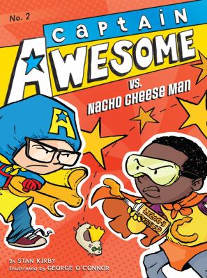 Captain Awesome vs. Nacho Cheese Man ; [#2] /