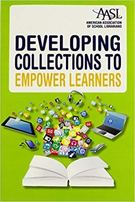 Developing collections to empower learners