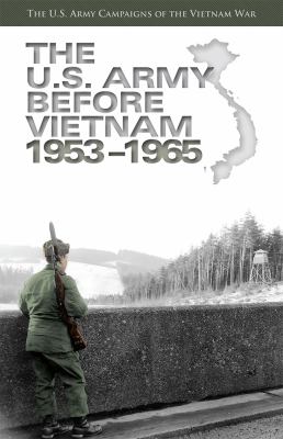 The U.S. Army before Vietnam, 1953-1965