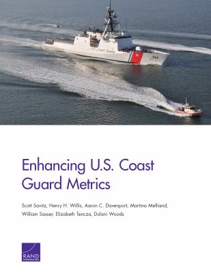 Enhancing U.S. Coast Guard metrics