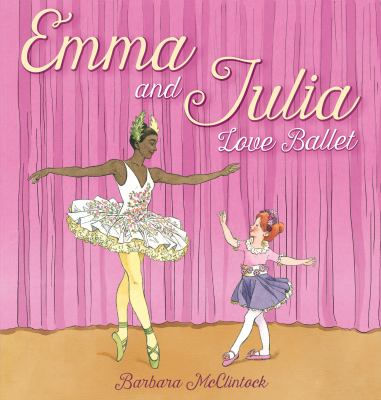 Emma and Julia love ballet