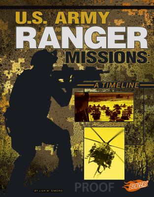 U.S. Army Ranger missions. : a timeline. [Blazers series] :