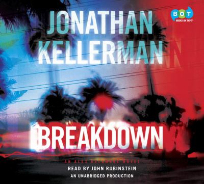Breakdown : an Alex Delaware novel. [bk. 31] /