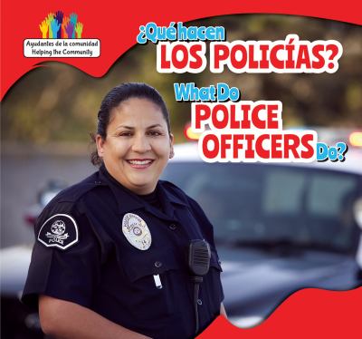 ¿Qué hacen los policías? = What do police officers do?