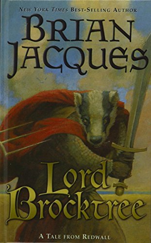 Lord Brocktree : [a tale from Redwall]. bk. 13] / [Redwall ;