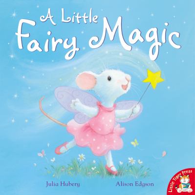 A little fairy magic