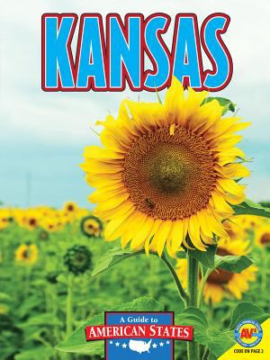 Kansas : the Sunflower state