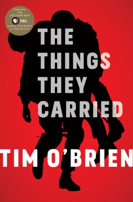 The things they carried : a work of fiction